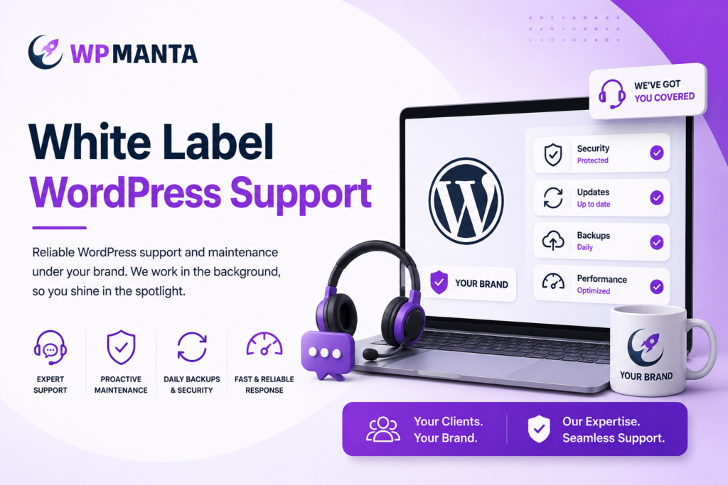 White Label WordPress Support: A Complete Guide for Agencies