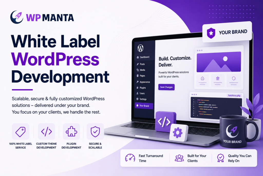 What Agencies Should Know About White Label WordPress Development
