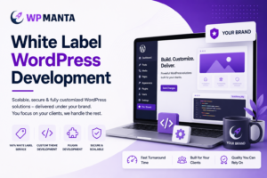 What Agencies Should Know About White Label WordPress Development