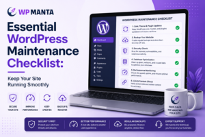 Essential WordPress Maintenance Checklist Keep Your Site Running Smoothly