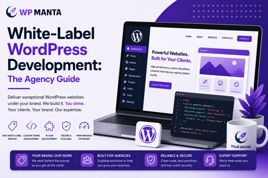 White-Label WordPress Development The Agency Guide